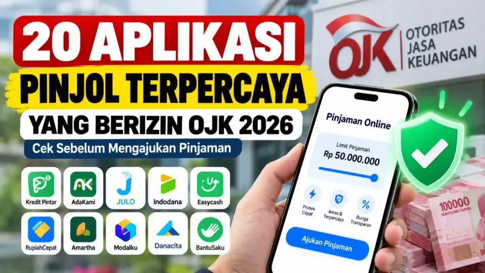 Verifikasi 10 Pinjol OJK Terbaru 2026, Cara Aman Pinjam Uang Tanpa Jebakan Bunga Mencekik